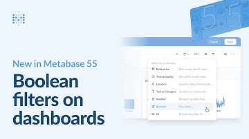 New in Metabase 55: Boolean filters on dashboards