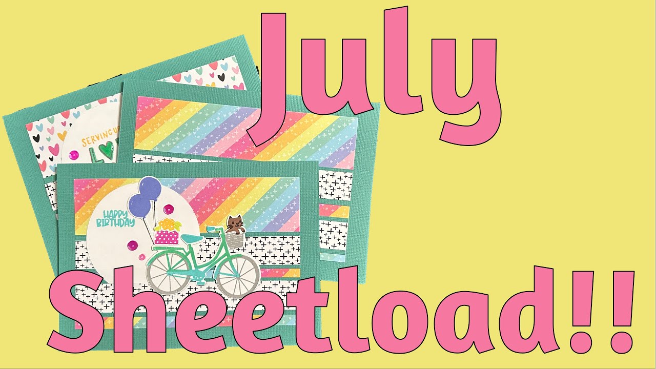 July Sheetload of Cards featuring Catherine Pooler Designs. 