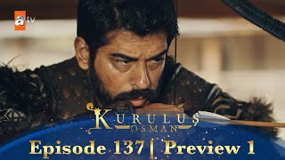 Kurulus Osman Urdu | Season 4 Episode 137 Preview 1