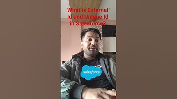 What is the difference between External Id and Unique Id in Salesforce Developer Interview questions