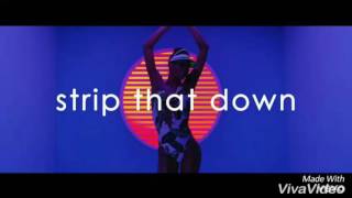 Strip That Down  Liam Payne   