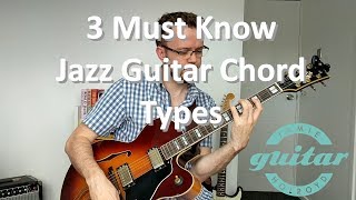 3 Essential Jazz Chord Types You Should Know