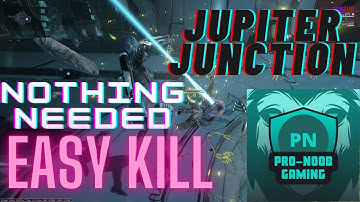 Warframe  - The Easiest Way to Defeat the Jupiter Junction 2022