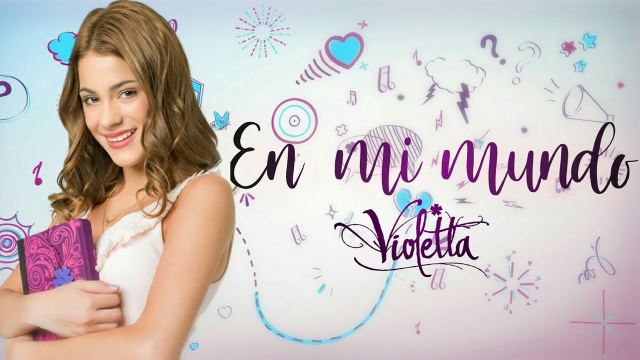 En Mi Mundo Lyrics Violetta