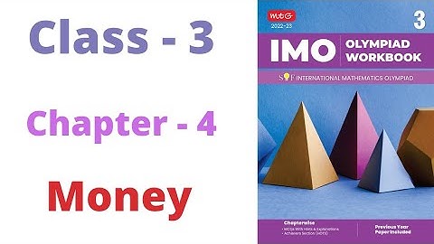 IMO National Mathematics Olympiad Class - 3 | C - 4 | Money | Sample paper 2022- 23
