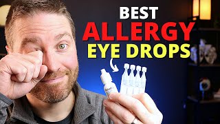 Best Allergy Eye Drops For Itchy Eyes!