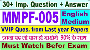MMPF 005 important questions with answer in English | mmpf 005 Previous Year Question Paper