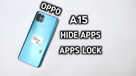 How To Hide Apps & Lock Oppo A15 | Step By Step |