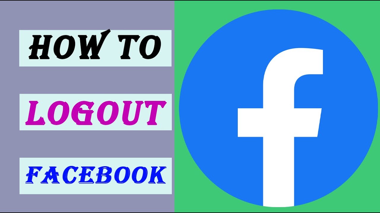 How To Logout From Facebook YouTube