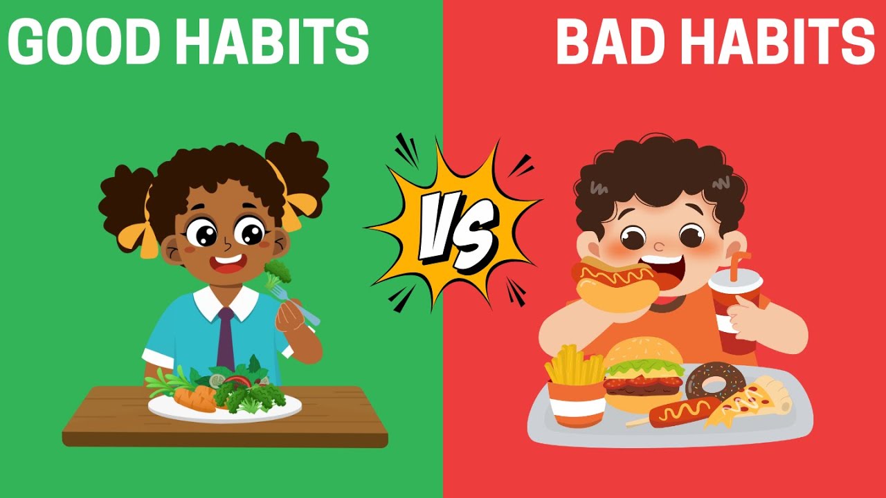 GOOD HABITS vs BAD HABITS | Good Habits and Bad Habits - YouTube