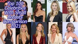 Top 100 Celebrities With Small Breasts Comparison 2021