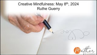Creative Mindfulness - Seed of Life Drawing, May 8, 2024
