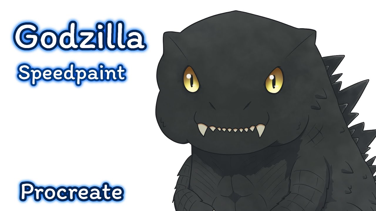 Procreate Godzilla Procreate - Godzilla แก้มป่อง - YouTube
