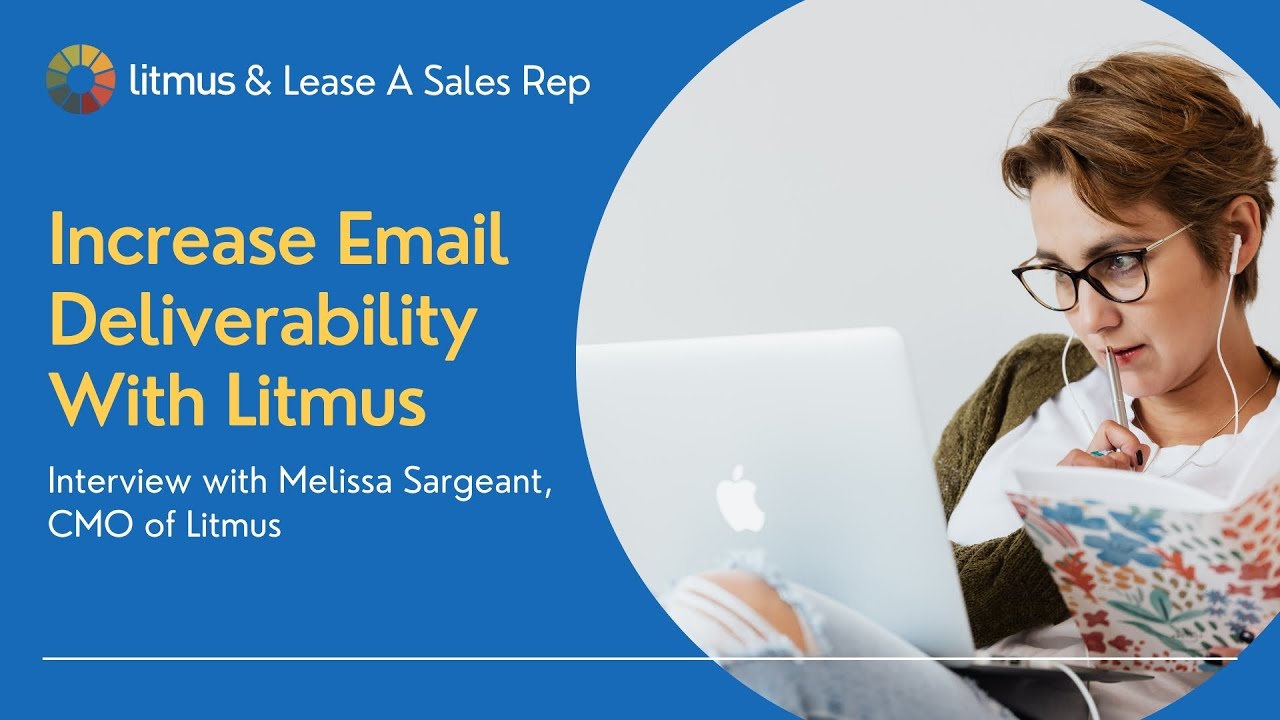 Increase Email Deliverability with Litmus - YouTube