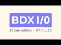 BDX I/O 2025 - Salle 1 (F1 + F2)