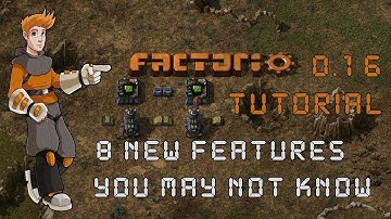 Factorio 0.16 Tutorial - 8 New Features, Tips & Tricks You May Not Know