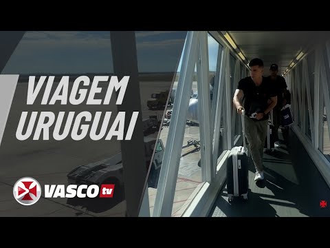 VIAGEM URUGUAI | VASCOTV