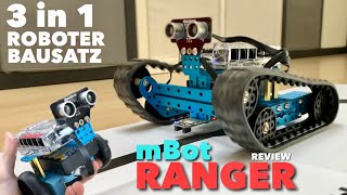 mBotRanger 3 in 1 Roboter Bausatz zum Programmieren lernen und Spaß haben von makeblock - REVIEW