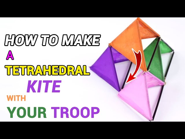 Easy Kitemaking: How to Build a Tetrahedral Kite - FeltMagnet