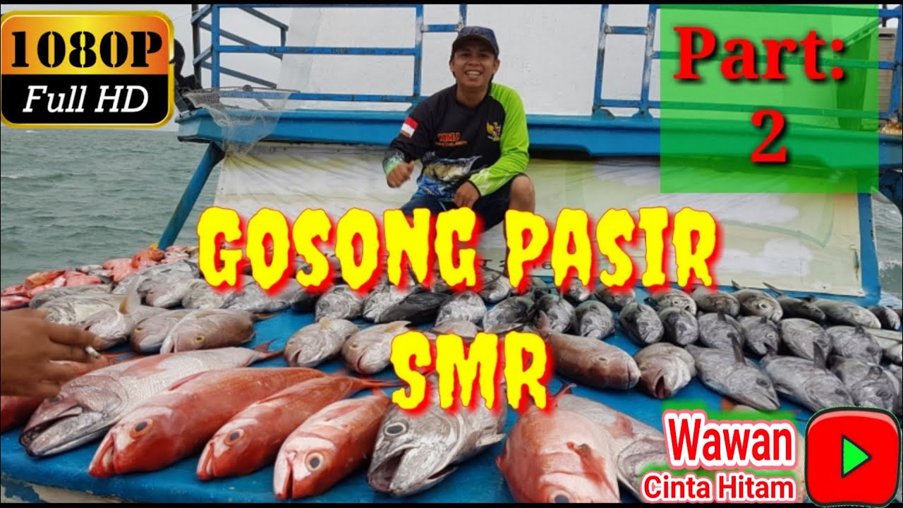 Mancing di smr gosong pasir bersama km. Ella1