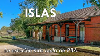 La estación MÁS BELLA de la Provincia de Buenos Aires | Islas, 25 de Mayo