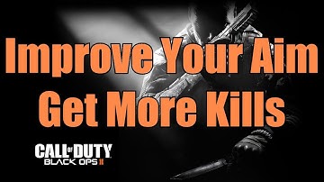 ► Black Ops 2 Tips for Better Aim: Control Recoil and Improve Gun Skill (Gameplay/ Commentary)