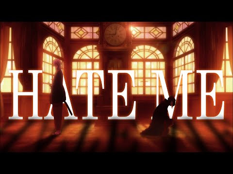 AMV FukuMori Soukoku Shin Soukoku Hate Me