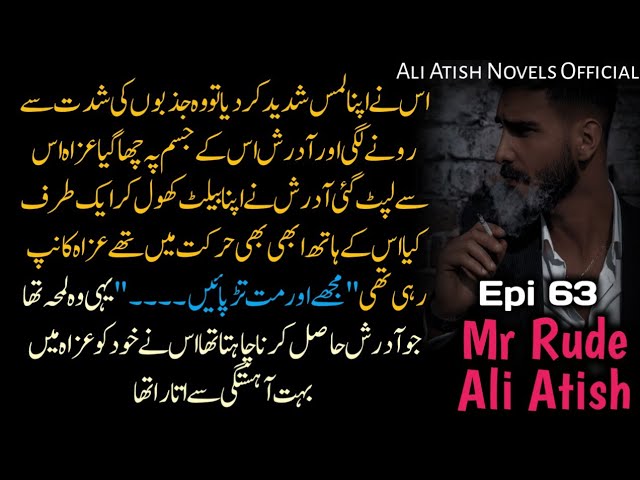 Adrish nay apna rishta agy bharaya||Mr rude||Ali Atish||Epi 63|| @AliAtishnovelsofficial class=