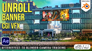 How To Create Unroll Banner CGI VFX | Import After Effects Camera Tracking into Blender