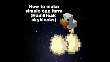 How to make simple egg farm (Ham5teak skyblocks)