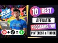 Top 10 Affiliate Programs for Pinterest &amp; TikTok Affiliate Marketing in 2024 | Start Earning Money!