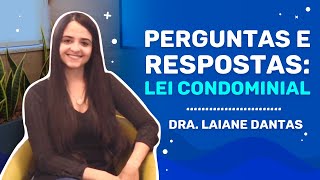 Perguntas e Respostas sobre Lei Condominial com Dra Laiane screenshot 4