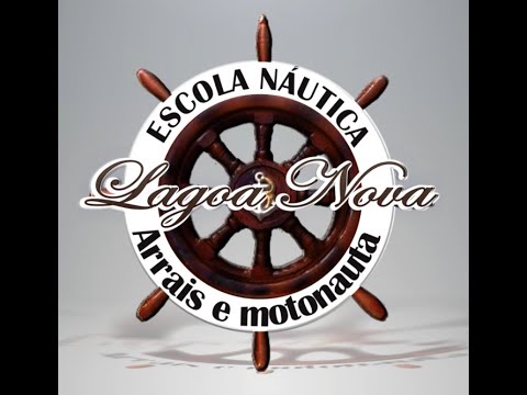Aula Teórica COMPLETA Arrais Amador e Motonauta - ESCOLA NÁUTICA LAGOA NOVA - MSA VINICIUS HUNGARATO