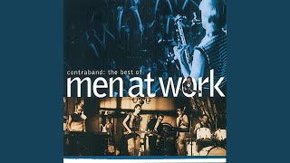 Video thumbnail of "Men at Work - Who Can It Be Now?"