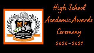 MCHS Academic Awards Ceremony 2020-2021