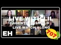 Live with Lil! AGENTS OF SHIELD ep 707