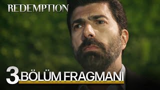Esaret 3. Bölüm Fragmanı | Redemption Episode 3 Promo