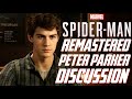 Spider-Man PS5 Remodeling is WARRANTED or UNNECESSARY?!? Remastered Peter Parker Discussion w/ Luke!