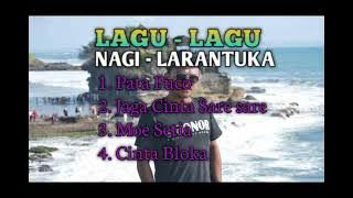 Kumpulan lagu-lagu Nagi Larantuka