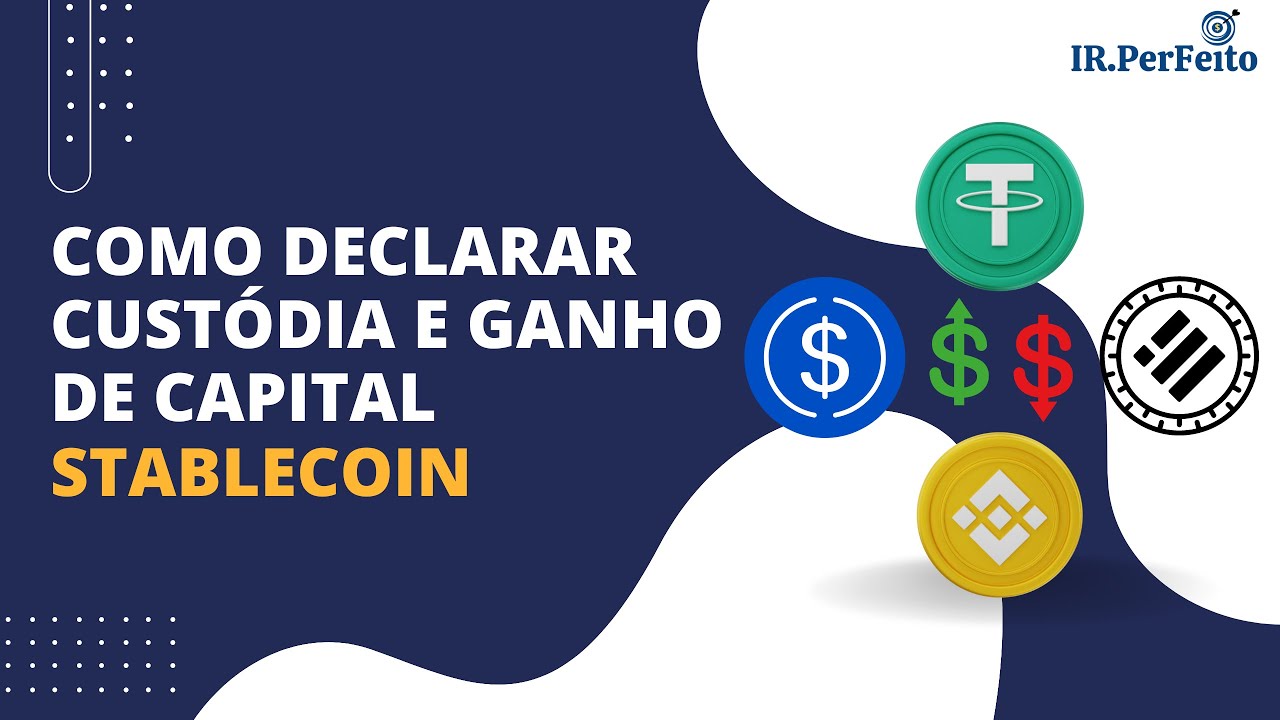 Como Declarar STABLECOIN - IRPF 2024