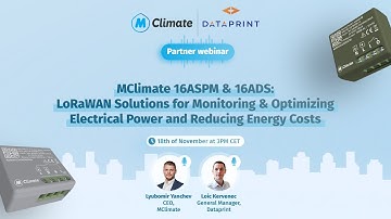 MClimate & Dataprint Webinar: 16ASPM & 16ADS LoRaWAN Solutions