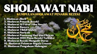 SHOLAWAT NABI PALING MERDU 📣🔥KUMPULAN SHOLAWAT ENAK DIDENGAR SAAT MENCARI NAFKAH