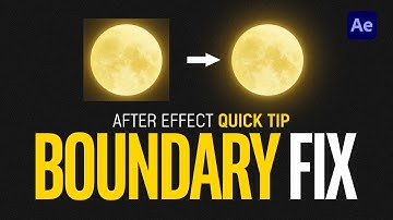 After Effects Quick Tip boundary Edge Fix