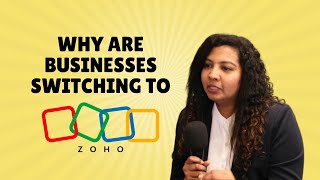 Aarthi Elizabeth Explains Why Businesses Are Switching to Zoho