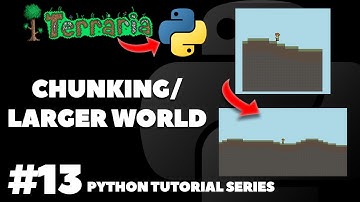 Chunking/Larger World | Coding Terraria in Python | Pygame Tutorial Ep. 13