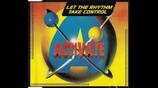 Activate   let the rhythm take control X Tended Alert Mix 1994 Resimi