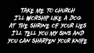 Hozier - Take Me To Church (with lyrics)