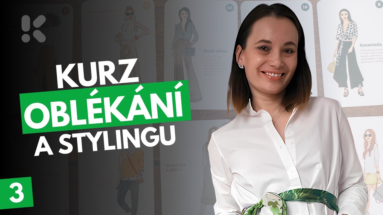 Kurz oblékání a stylingu - Postava & sebevědomí - 2. díl