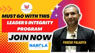 Grow It Business With Leaders Integrity Program -Paresh Paladiya-Narola Infotech Joined Lip 5.O