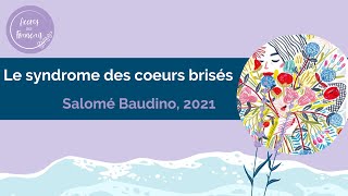 J'ai lu ... Le syndrome des coeurs brisés Salomé Baudino 2021